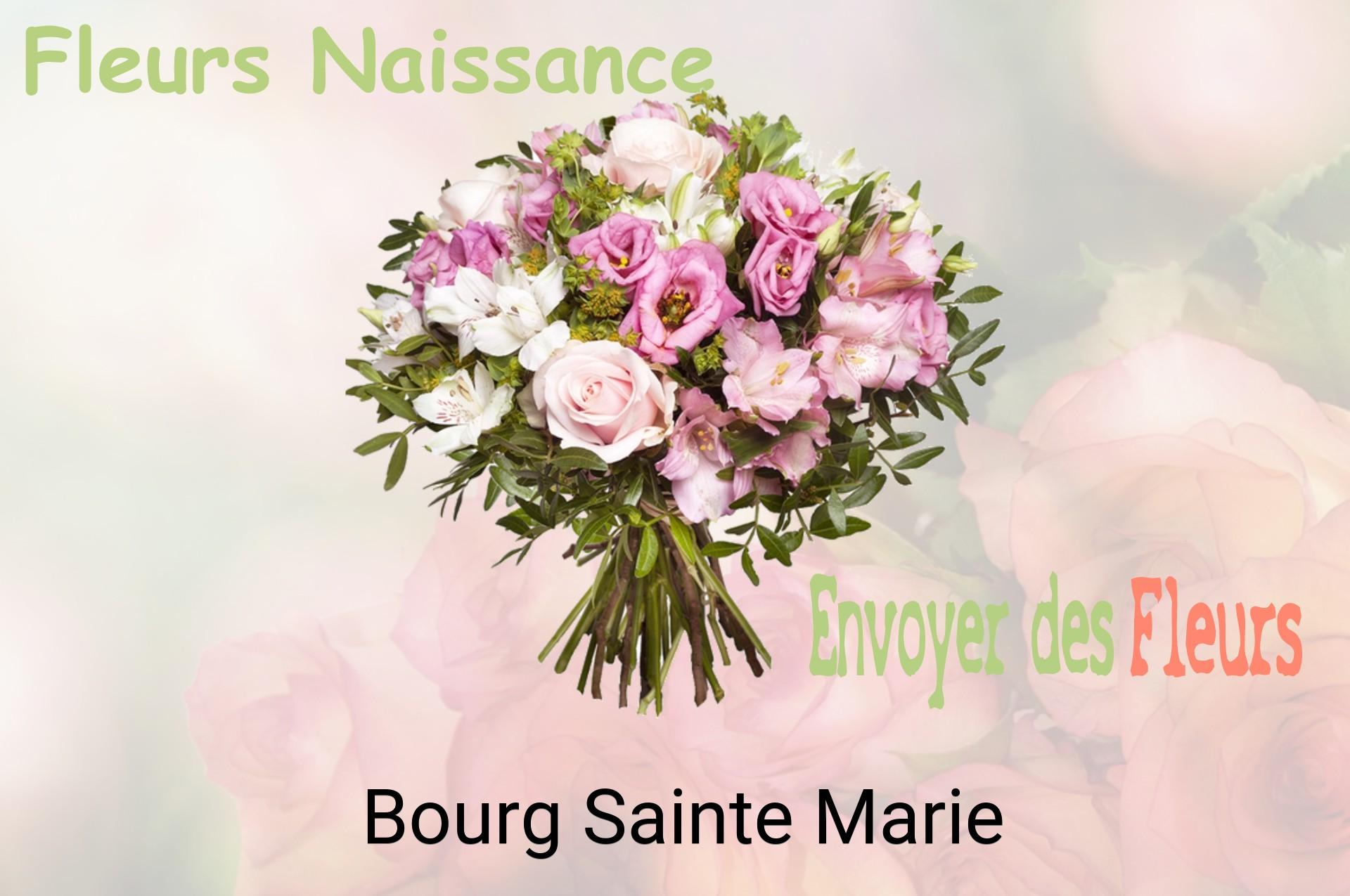 Bouquet de fleurs de naissance livré à Bourg-Sainte-Marie